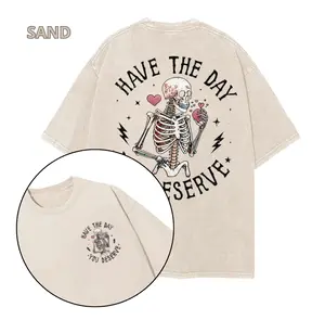 Have The Day You Deserve printed Gym Shirt, Gym Shirt, Graphic Gym Shirt, Vintage Washed Tee Conton, Gym Shirt Women, For Men, Ful Size