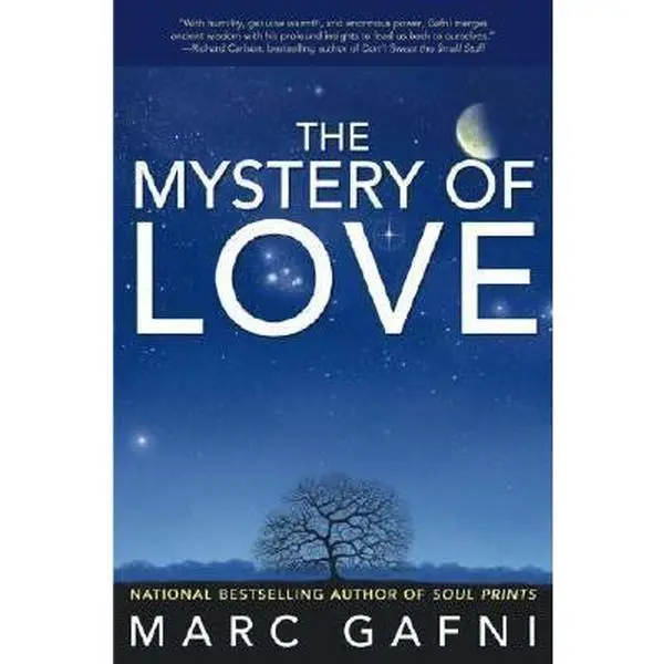 Used Hardcover Literature Book - The Mystery of Love by Marc Gafni (English) - Atria Publishing, Reading Materials, Explores 10 Qualities of Love