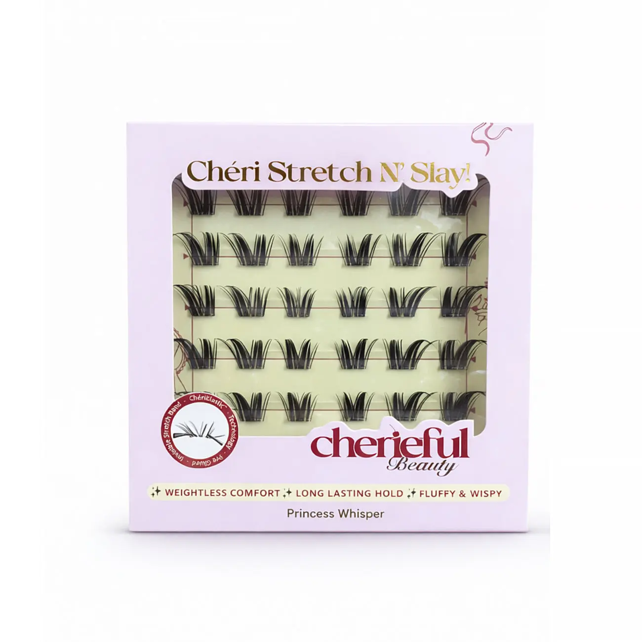 Chéri Stretch N’ Slay!™ - Princess Whisper