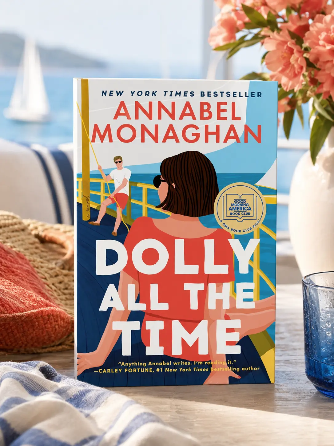 Dolly All the Time book, Annabel Monaghan romance, GMA Book Club pick, fake dating novel, single mom romance, summer beach read, Rhode Island love story, contemporary romantic comedy, feel good fiction, bestselling romance, book club gift,adult novel