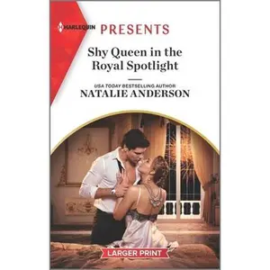 USED-Shy Queen in the Royal Spotlight by Anderson, Natalie (Unknown)