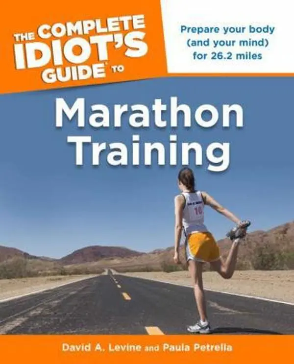 USED-The Complete Idiot's Guide to Marathon Training by David Levine (Paperback)