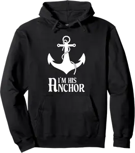 I'm his anchor - his and hers newlywed matching couple Pullover Hoodie - Nicolekhach Shop 55B09SDLX9YJ