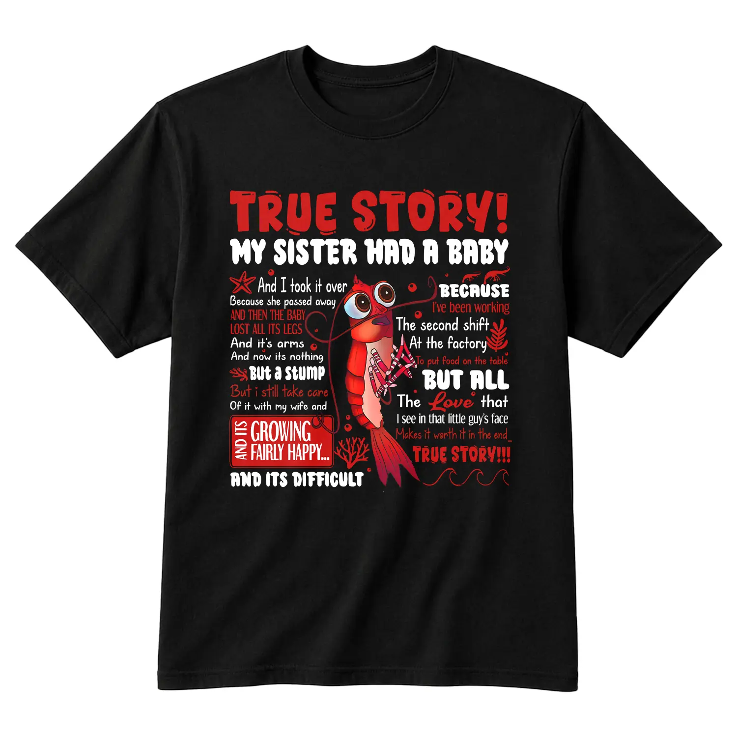 True Story Shirt, Poor Shrimp T-Shirt, Film Quote Hoodie, Film Shirt Sweatshirt