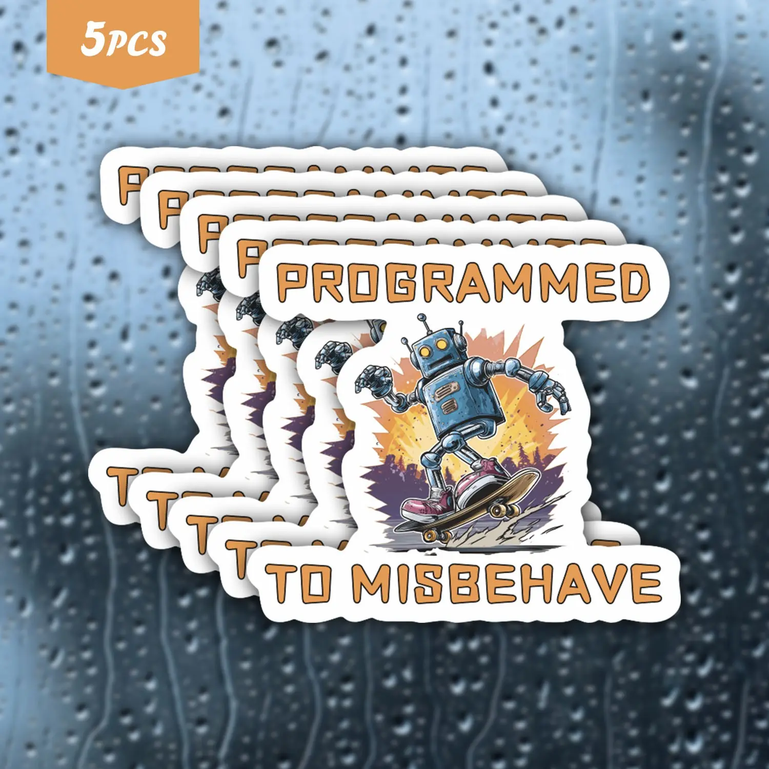 5Pcs Rebel Skate Robot "Programmed To Misbehave" Waterproof Vinyl Sticker, Self-Adhesive Decal, Suitable For Water Bottles, Laptops, Cars, Tablets, Ideal For Tech Fans, Skateboarders And Rebellious Meme Enthusiasts