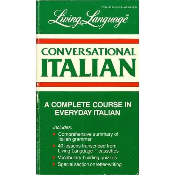 USED Book - Conversational Italian: A Complete Course in Everyday Italian (Living Language Series) by Genevieve A. Martin (Paperback) - english