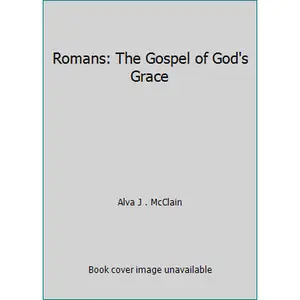 USED Book - Romans: The Gospel of God's Grace by Alva J . McClain (Paperback) - english