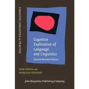USED-Cognitive Exploration of Language and Linguistics: <strong>Second revised edition</strong> (Cognitive Linguistics in Practice) (Paperback)