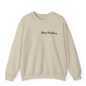 Stay Positive Crewneck Sweatshirt - Soft Beige, Long Sleeve, Round Neck, Regular Fit, Casual Style