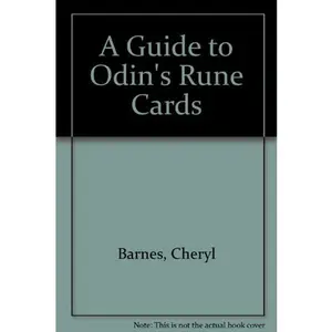 USED-A guide to Odin's rune cards by Cheryl Barnes (Paperback)