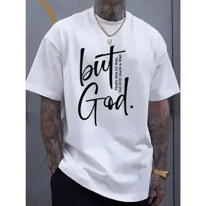 Unisex "But God" Graphic T-Shirt Minimalist Christian Quote Design Oversized Soft Cotton Short Sleeve Crew Neck Top Casual Streetwear Tee For Faithful & Positive Vibes Lovers