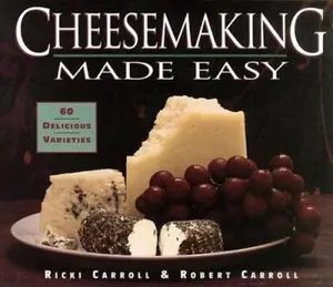 USED-Cheesemaking Made Easy by Ricki Carroll (Paperback)