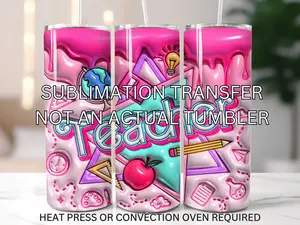 sublimation transfer Teacher puffy - craft supply - not an actual tumbler