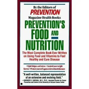 USED-Prevention's Food and Nutrition by Prevention Magazine editors (Unknown)