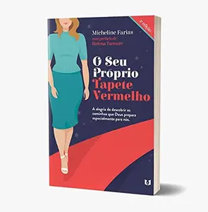 USED-livro o seu proprio tapete vermelho a alegria de descobrir os caminhos que deus prepara es by Unknown . (Paperback)