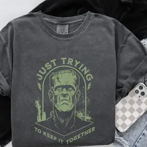 ORIGINAL Comfort Colors Frankenstein Shirt Just Trying to Keep it Together tshirt funny Halloween tee spooky season GAK
