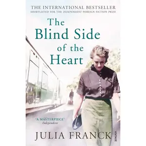 USED-Blind Side of the Heart by Julia Franck (Paperback)