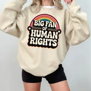 Human Rights Sweatshirt, Colorful Rainbow Pride Sweater, Equality Love Pullover, LGBTQ Pride Inclusive Apparel, Pride Month Support Outfit W