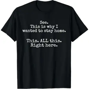 Menswear Round Neck Cotton T-Shirt - Funny Introvert Short-Sleeve Tee, Smooth Seamless Soft Premium Casual Sports Top with "See This Is Why I Wanted To Stay Home" Slogan, Ideal Gift