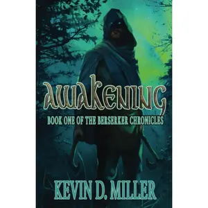 Awakening: Book One of the Berserker Chronicles - Paperback