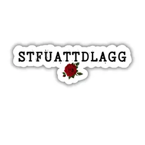 STFUATTDLAGG Sticker | Dark Romance Bookish Decal | Spicy Reader Merch