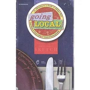 USED Book - Going Local: An Adventurer's Guide to Unique Eats, Cool Pubs & Cozy Cafes of Central Pennsylvania by Ken Hull (Paperback) - english
