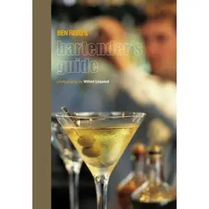 USED-Ben Reed's Bartender's Guide by Ben Reed (Unknown)