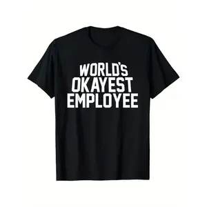New[100% Cotton] [Funny Graphic T-Shirt] Funny Graphic T-Shirt - World'S Okayest Employee Men'S Casual Crew Neck Tee |     Smooth Texture, Black With White Lettering, Perfect For WFH, Office, Or Outdoor Summer Wear Golf Gift T-Shirt For Men And Women