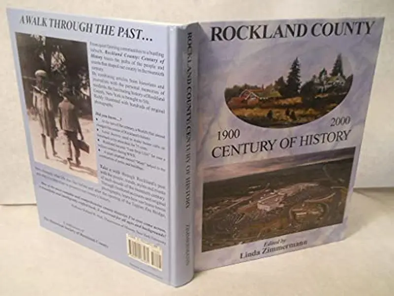 USED-Rockland County Century of History by Historical Society of Rockland County (Hardcover)