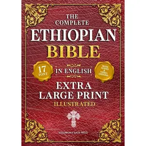 The Complete Ethiopian Bible in English (Extra-Large Print 17-Point Font, Illustrated) Includes Missing Apocrypha, Book of Enoch, Ezras, Jubilees, Meq -- Solomon's Gate Press - Paperback