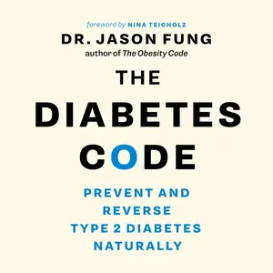 USED-The Diabetes Code: Prevent and Reverse Type 2 Diabetes Naturally by Fung, Jason (Paperback)