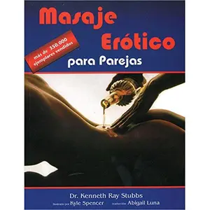 USED-Masaje erótico para parejas: la caricia del amor by Kenneth Ray Stubbs (Paperback)