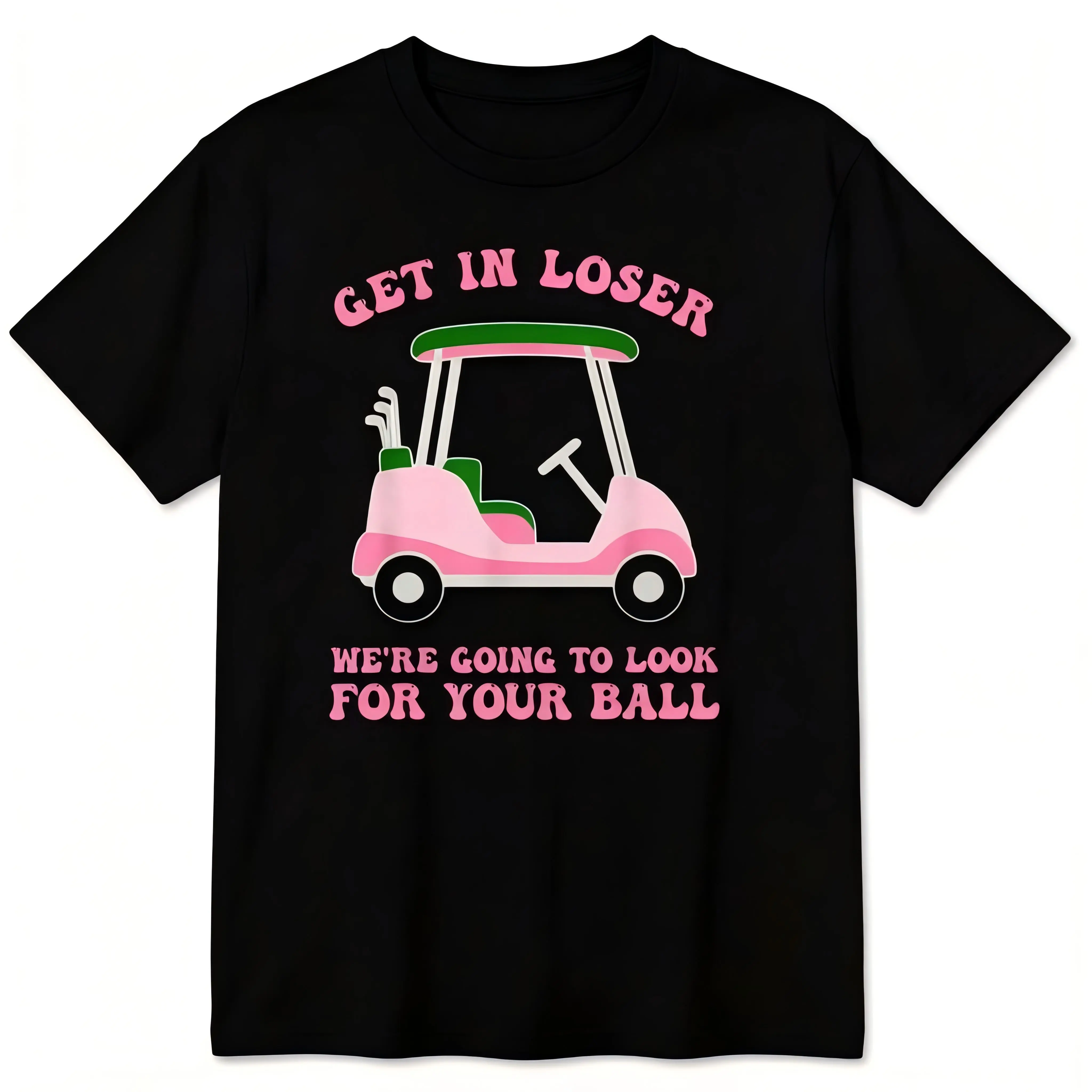 Get In Loser Golf Shirt – Funny Pink Lettered Golf Cart Tee for Men and Women, Cotton, Streetwear, Denim, Basic, Shortsleeve, Soft, Round Neck