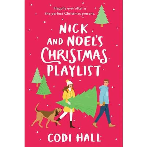 Nick and Noel's Christmas Playlist -- Codi Hall - Paperback