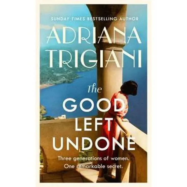 USED-The Good Left Undone by Adriana Trigiani (Paperback)