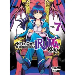 Welcome to Demon School! Iruma-Kun 7 -- Osamu Nishi - Paperback