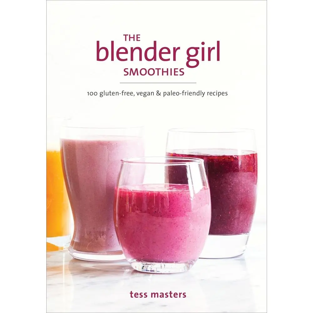 USED Book - The Blender Girl Smoothies: 100 Gluten-Free, Vegan, and Paleo-Friendly Recipes by Masters, Tess (Paperback) - english