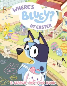 Where's Bluey? At Easter: A Search-and-Find Book   Paperback – January 6, 2026