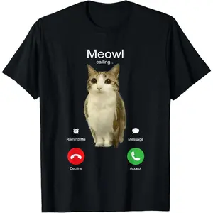 is Calling Phone Call Meme Brainrot Funny Cat Owl T-Shirt Funny Tee