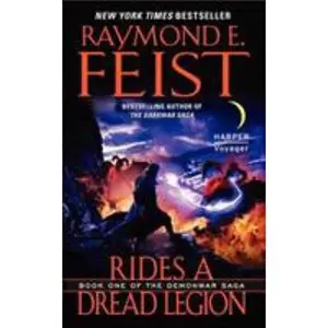 USED-Rides a Dread Legion: Book One of the Demonwar Saga by Feist, Raymond E. (Mass Market Paperback)