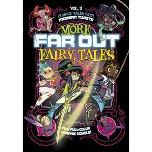 USED-More Far Out Fairy Tales: Five Full-Color Graphic Novels by Rayo, Alberto (Misc.)