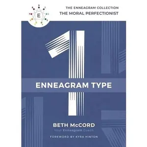 USED-The Enneagram Type 1: The Moral Perfectionist by McCord, Beth (Hardcover)