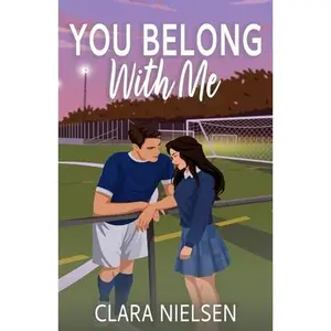 USED-You Belong With Me: A YA Sweet Romance (Parkhurst Prep) by Clara Nielsen (Paperback)