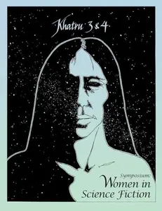 Khatru Symposium: Women in Science Fiction