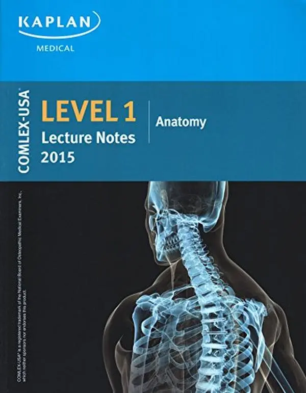USED-Comlex-USA Level 1 Lecture Notes 2015: Anatomy (Paperback)