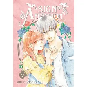A Sign of Affection 9 -- Suu Morishita - Paperback