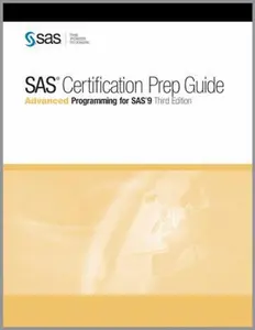 USED-SAS Certification Prep Guide: Advanced Programming for SAS 9 by SAS Institute (Paperback)