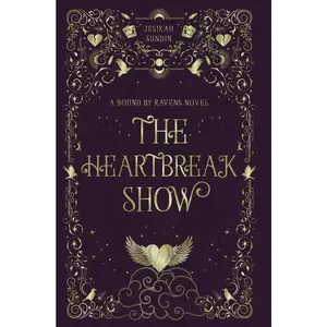 USED-The Heartbreak Show: A Fae Romantasy by Sundin, Jesikah (Hardcover)