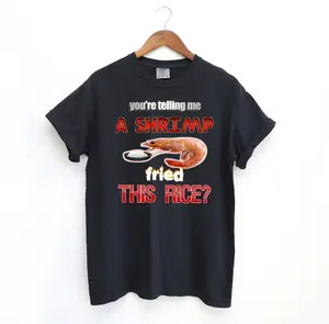 Shrimp Fried Rice T Shirt, Meme Comfort Colors T-Shirt
