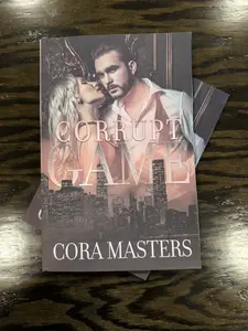 Corrupt Game signed by Cora Masters. An Enemies to Lovers Standalone Dark Romance with Swag!